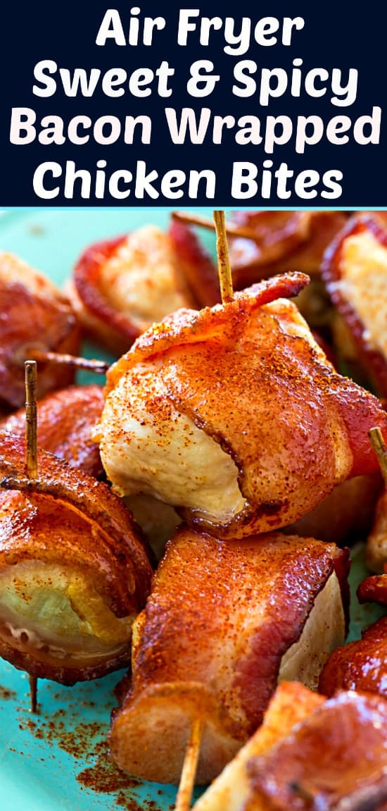 Air Fryer Sweet and Spicy Bacon Wrapped Chicken Bites #airfryer #lowcarb