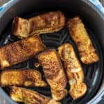 French Toast pieces in air fryer.